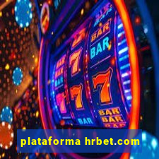 plataforma hrbet.com